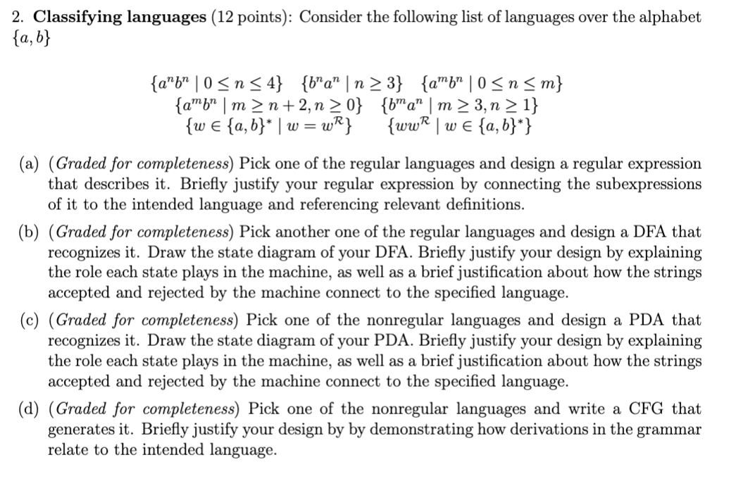  Classifying languages (12 points): Consider the following list of languages over