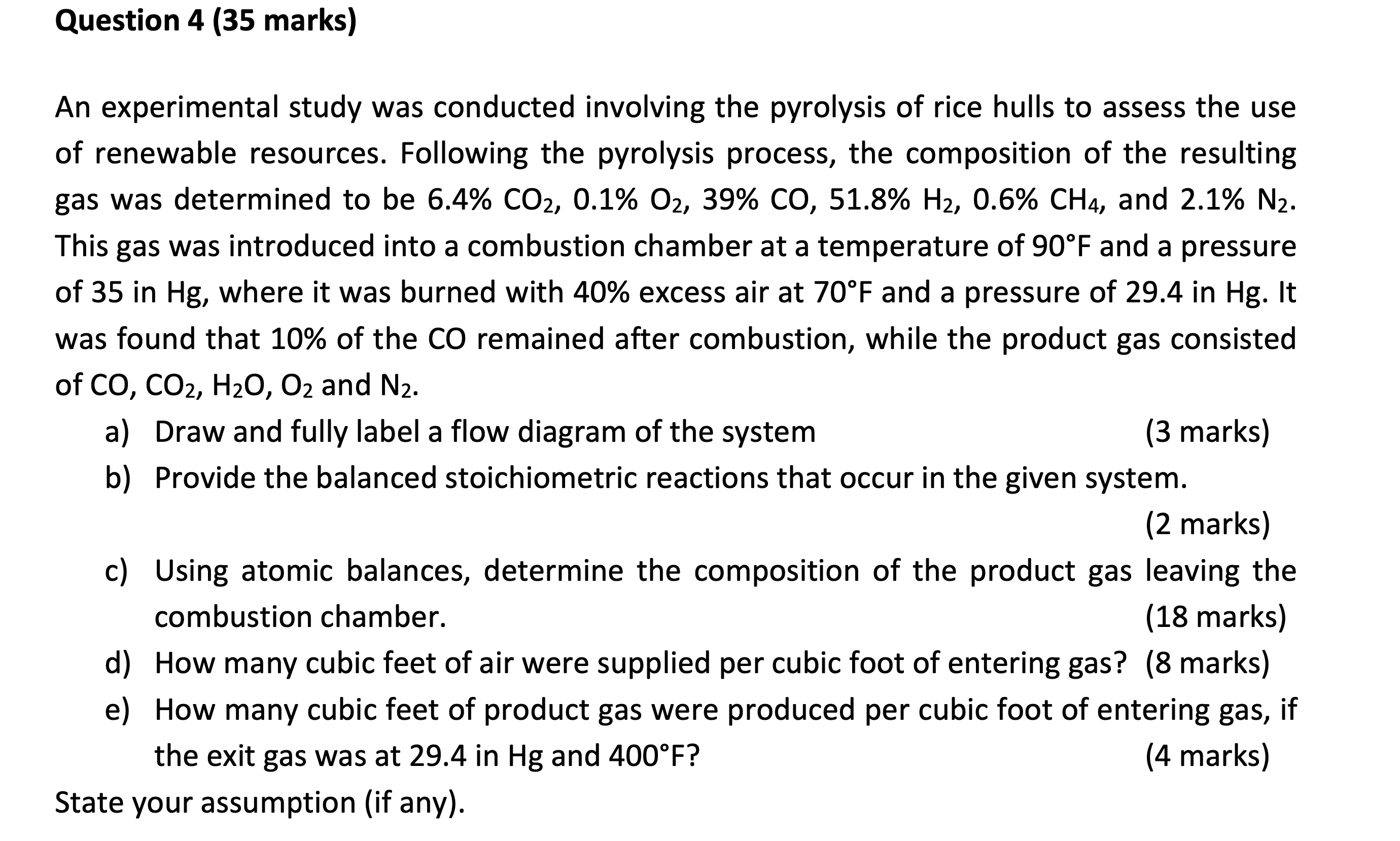  Question 4(35 marks) An experimental study was conducted involving the pyrolysis