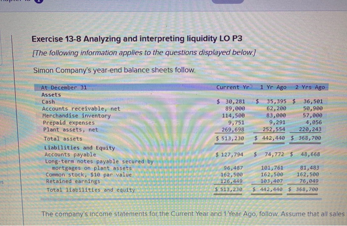 multi part assignment! please answer all 1. 2. 3. Exercise 13-8 Analyzing