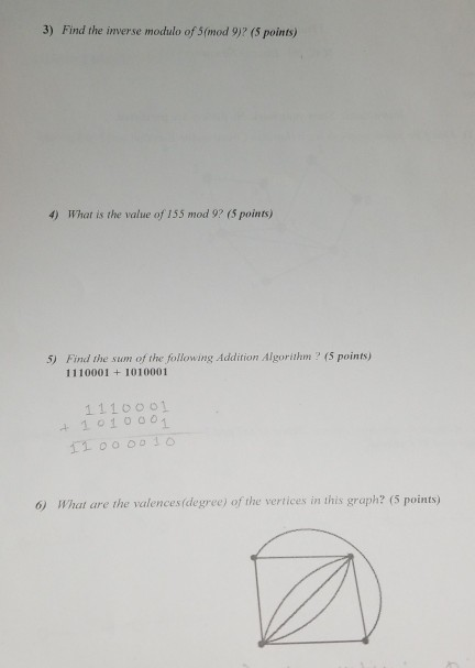 I need answer asap please. (Discrete Structure) 3) Find the imverse modtulo