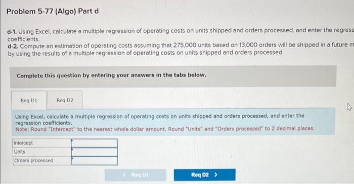 Metal Products manufactures and sells various products. The products are manufactured at