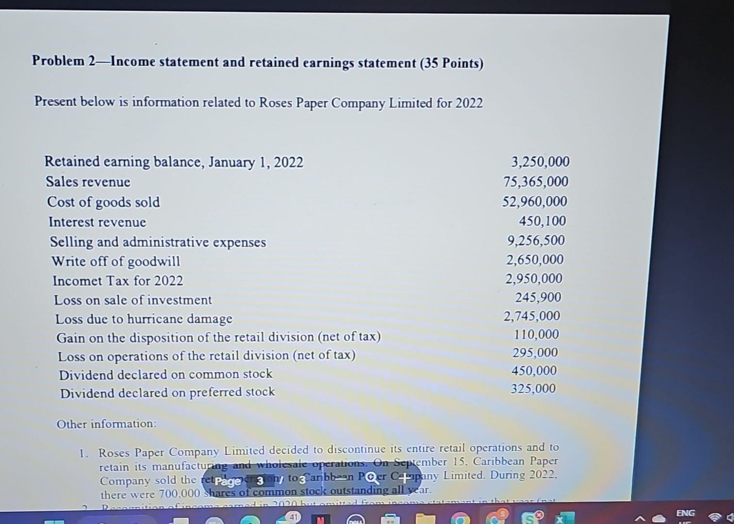 Problem 2-Income statement and retained earnings statement (35 Points) Present below