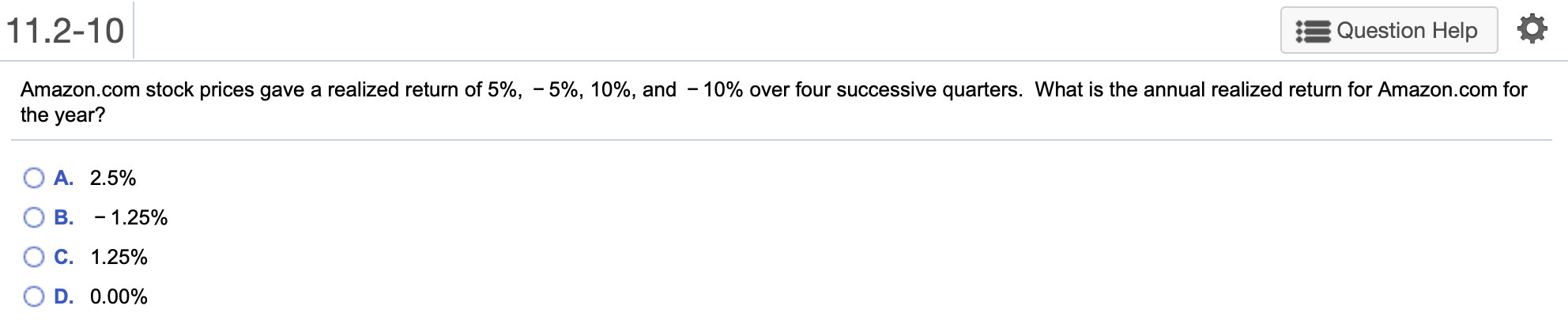 11.2-10 Question Help Amazon.com stock prices gave a realized return of