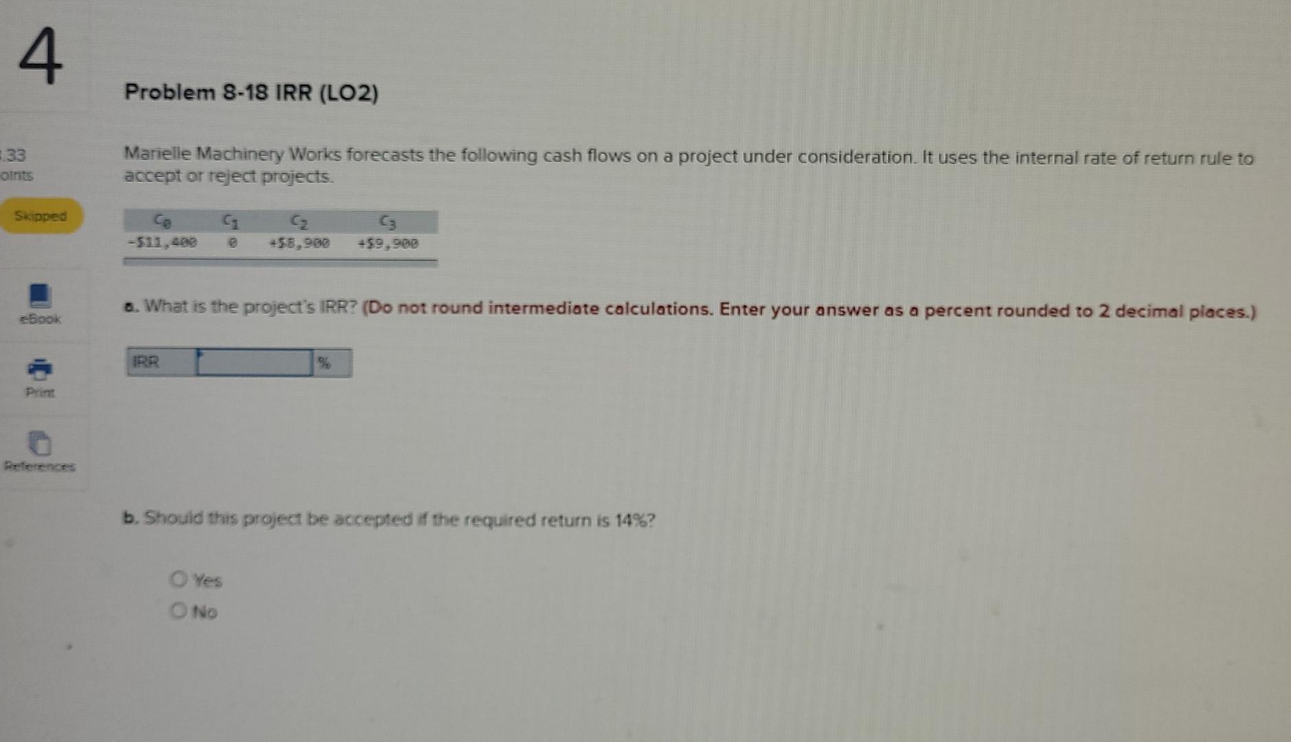 that costs $2200 to install will provide annual cash flows of $570