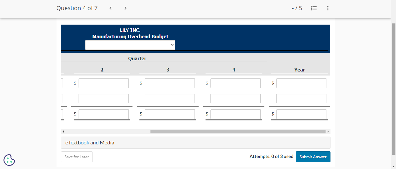 each of the remaining three quarters. Fixed overhead costs are estimated to