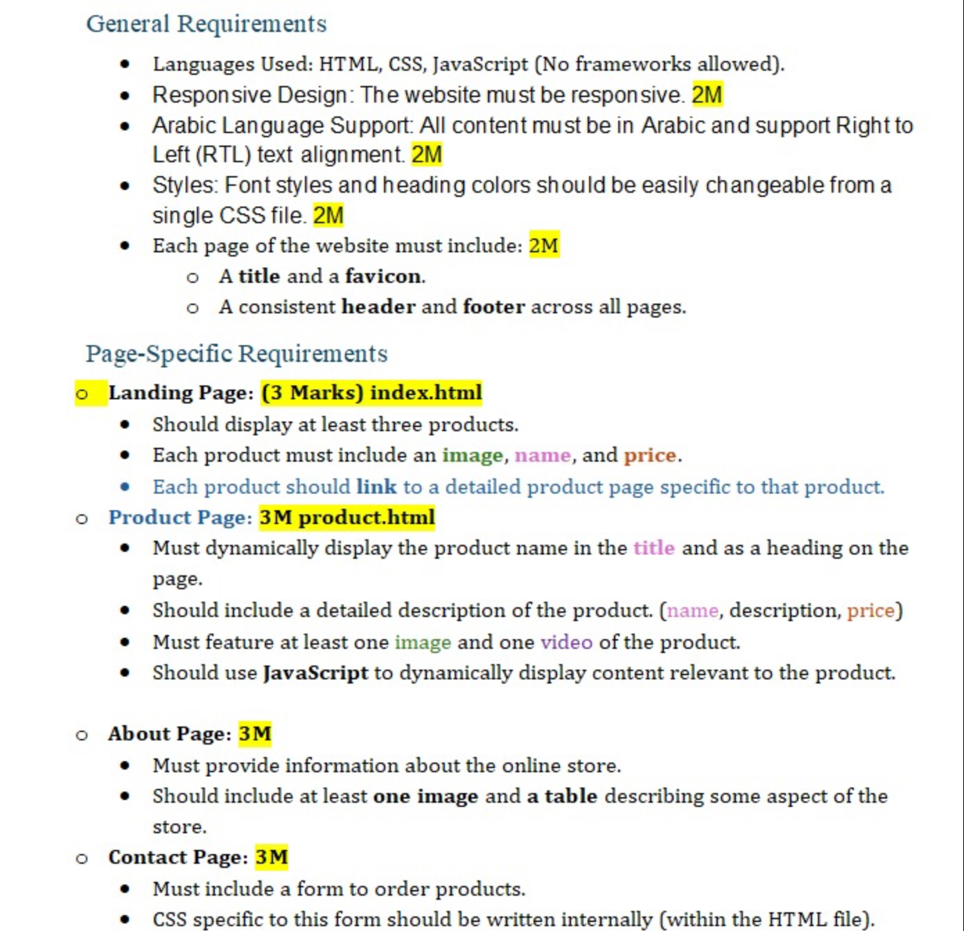  General Requirements Languages Used: HTML, CSS, JavaScript (No frameworks allowed). Responsive