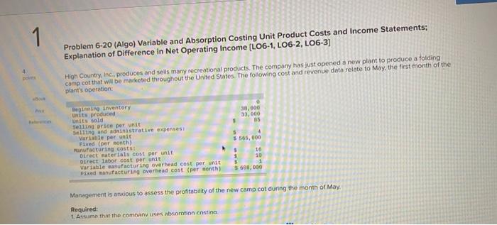  1 Problem 6-20 (Algo) Variable and Absorption Costing Unit Product Costs