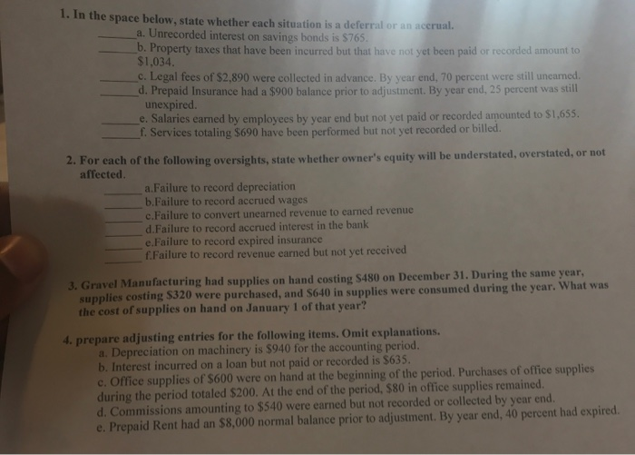  1. In the space below, state whether each situation is a