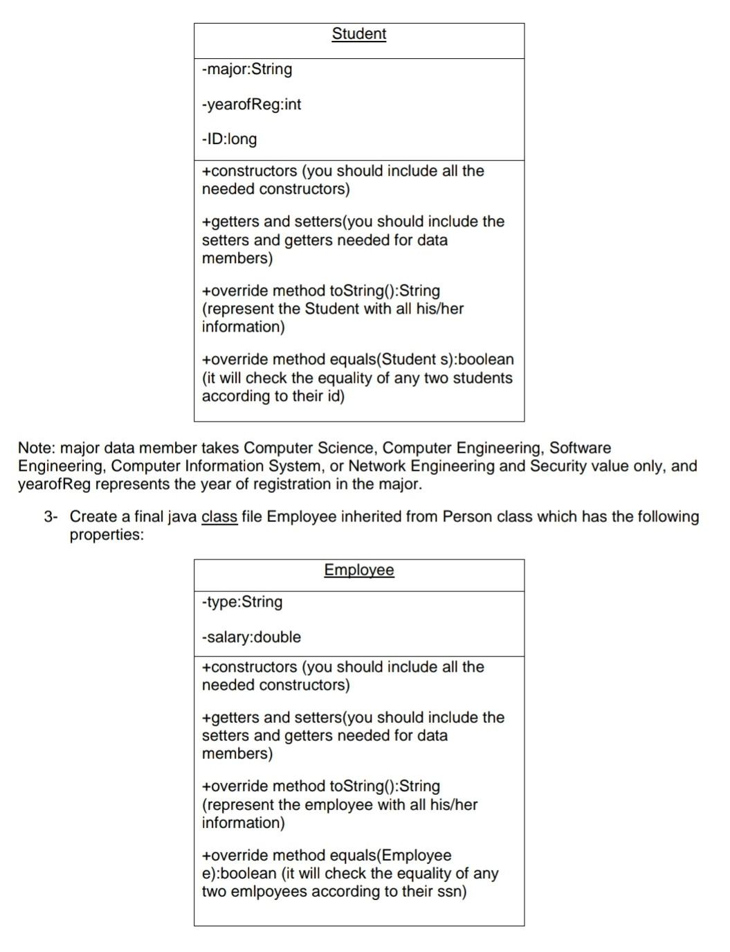 1- Create a java class file Person which has the following properties: