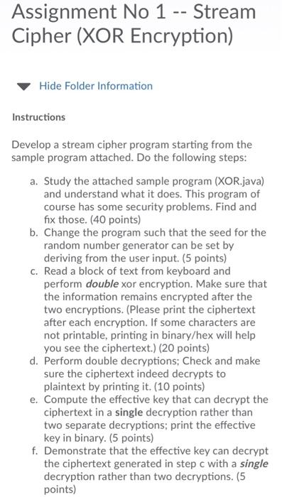  Assignment No 1 -- Stream Cipher (XOR Encryption) Hide Folder Information
