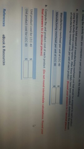  Using the activity rates you computed in part (2) above, do