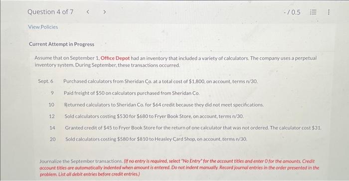  Current Attempt in Progress Assume that on September 1, Office Depot