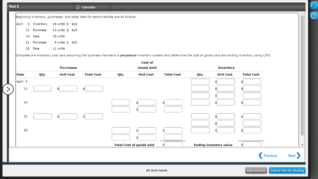  Test 2 Calculator Beginning Inventory, purchases, and sales data for tennis