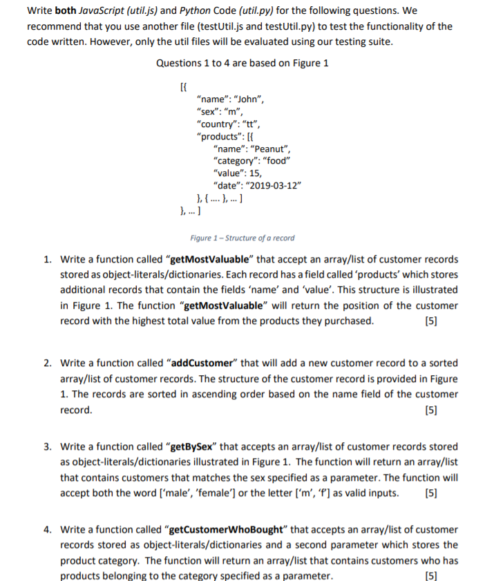  Write both JavaScript (util.js) and Python Code (util.py) for the following