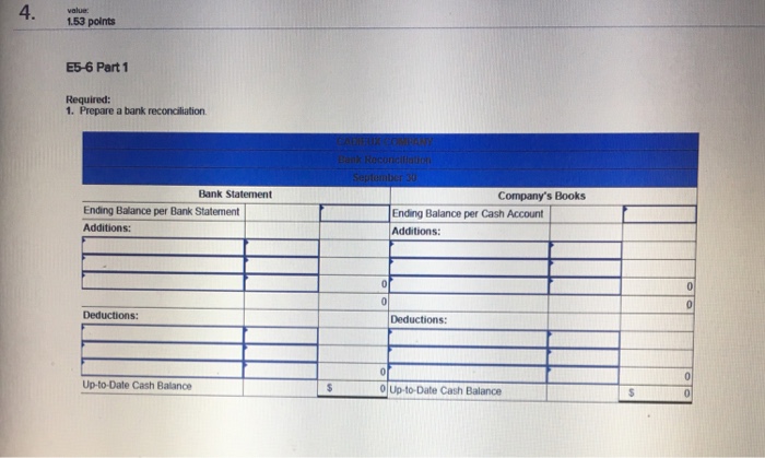 soon as possible. Thanks E5-6 Preparing a Bank Reconcliation and Journal Entries