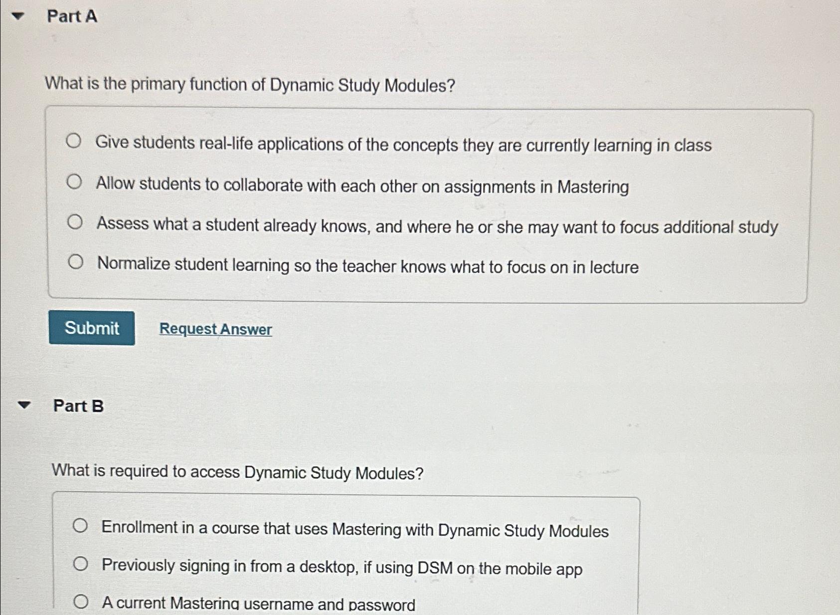  Part A What is the primary function of Dynamic Study Modules?