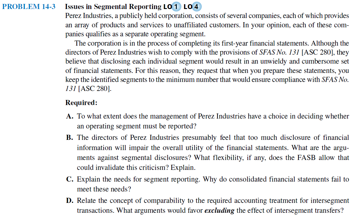 Issues in Segmental Reporting LO 1 LO 4 Perez Industries, a