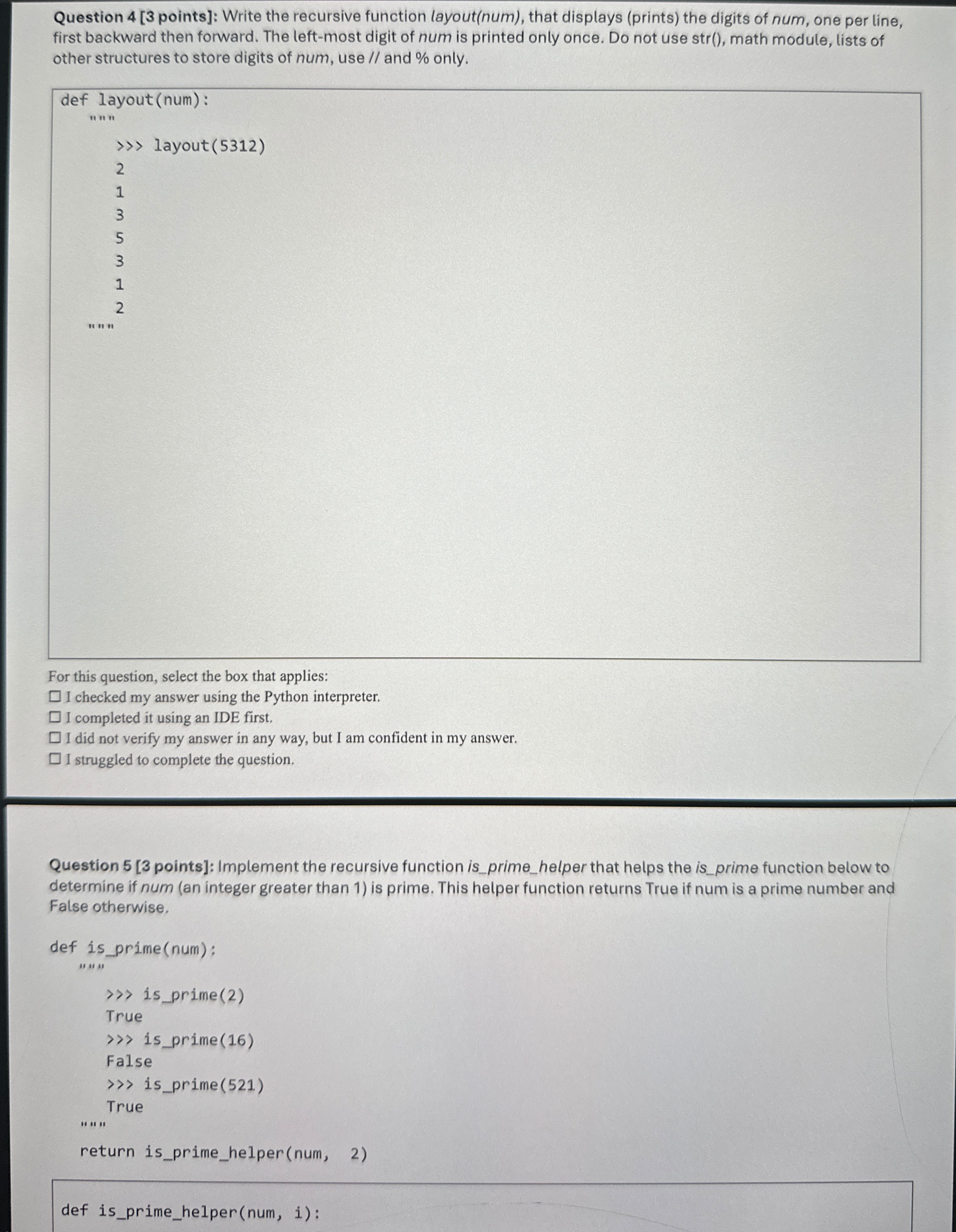  PLS SOLVE BOTH 4 and 5. PYTHON Question 4[3 points]: Write