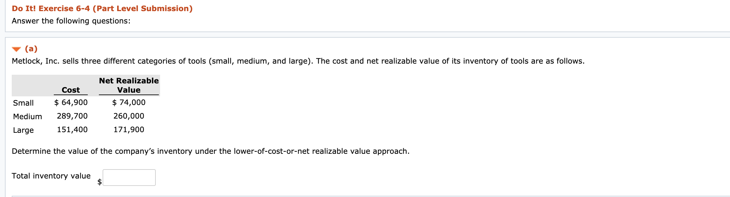 Do It! Exercise 6-4 (Part Level Submission) Answer the following questions: