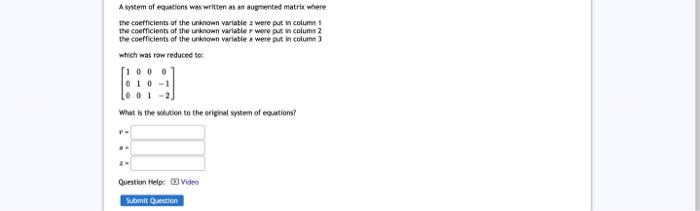augmented matrix Te + 7 26 300 2e + 3 100 3c