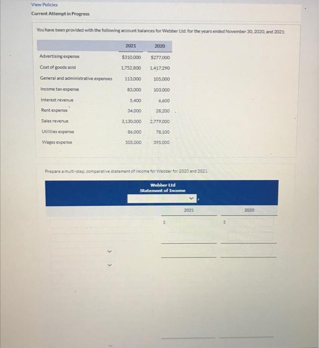  View Policies Current Attempt in Progress You have been provided with
