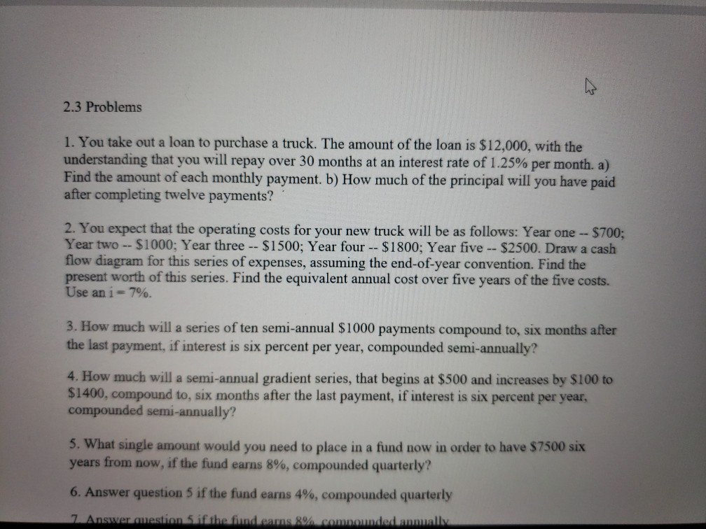nedd help with 1 and 2 2.3 Problems 1. You take out