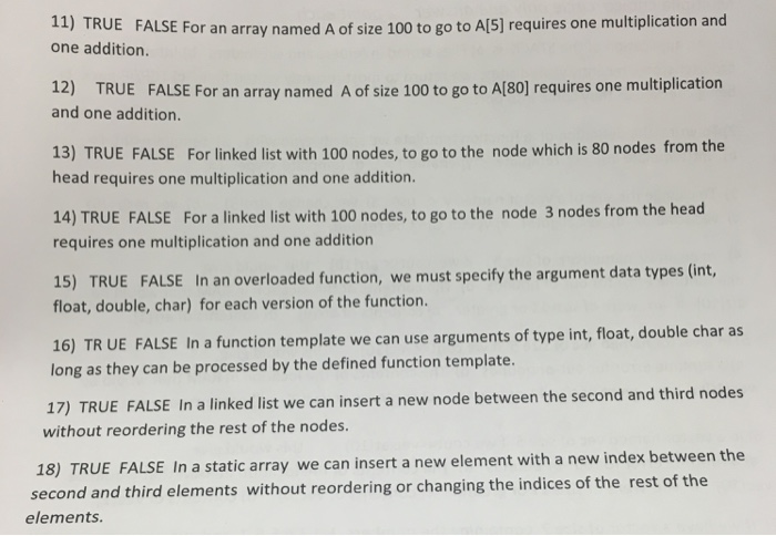  This is data structure class. Please, answer all true and false