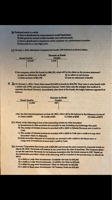  20 Preferred stack is a stock A) that ied e d