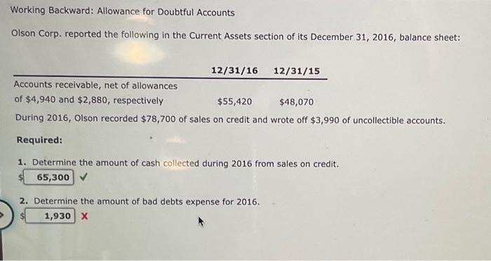 help was answered wrong Working Backward: Allowance for Doubtful Accounts Olson Corp.