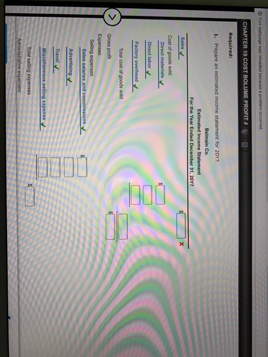 BOLUME PROFITA Belmain Co. expects to maintain the same inventories at the