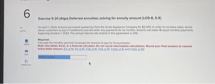  Exercise 5-20 (Algo) Deferred annuities; solving for annuity amount [LO5-8, 5-9]