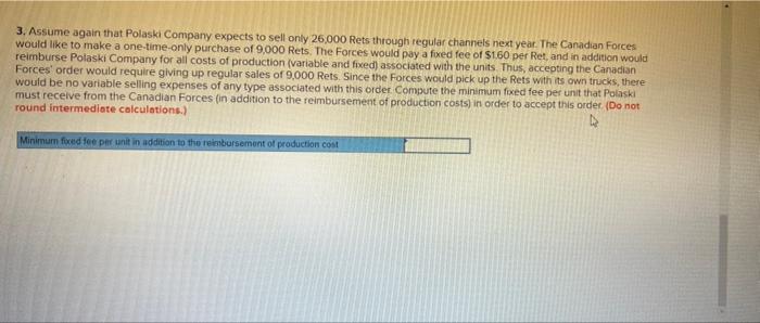 can produce and sell 26.000 Rets per year Costs associated with this