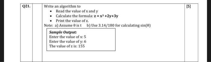  Q21. (5) Write an algorithm to . Read the value of