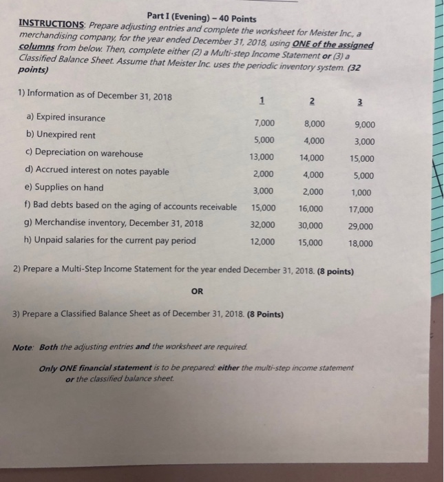  Part I (Evening)-40 Points INSTRUCTIONS: Prepare adjusting entries and complete the