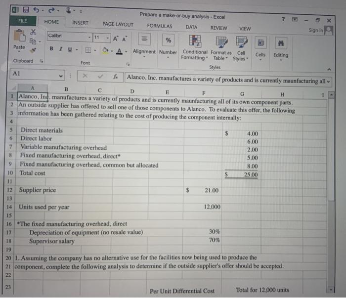plz answer using correct formula for each yellow box Prepare a make-or-buy