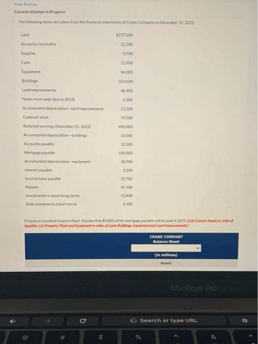  View Policies Current Attempt in Progress The following items are taken