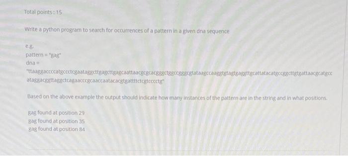  Total points: 15 Write a python program to search for occurrences