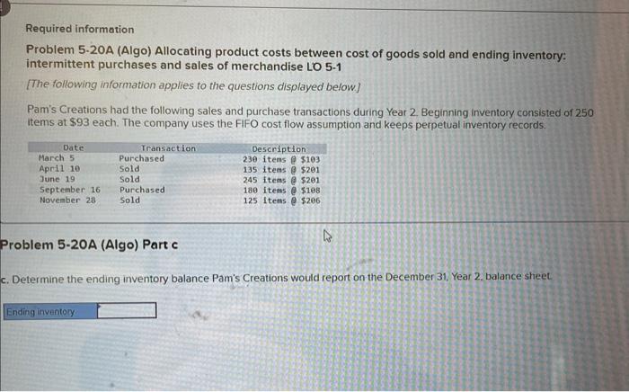 5.1 [The following information applies to the questions displayed below] Pam's Creations