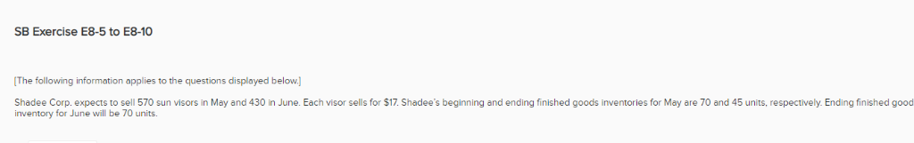  SB Exercise E8-5 to E8-10 The following information applies to the