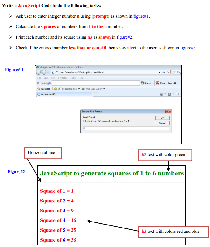  Write a Java Script Code to do the following tasks: Ask