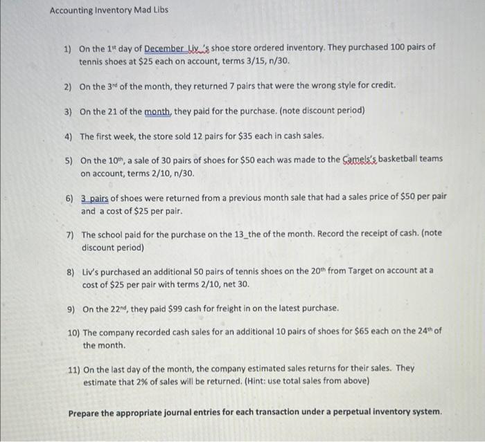 Please prepare appropriate journal entries for each transaction under a perpetual inventory