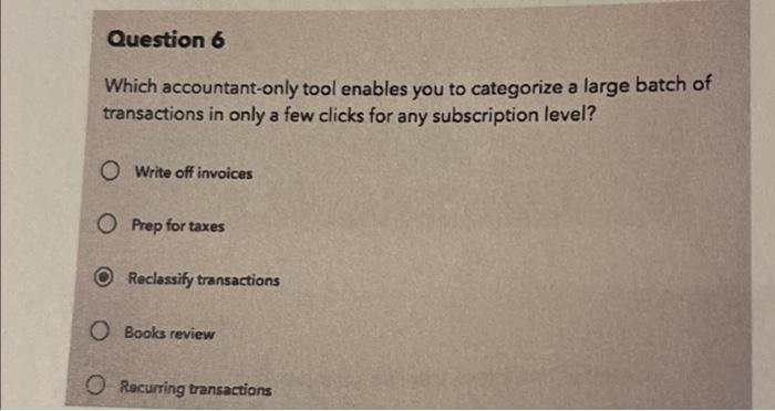  Which accountant-only tool enables you to categorize a large batch of