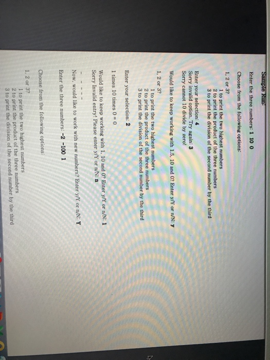 numbers (integres). A menu will be displayed to let the user choose