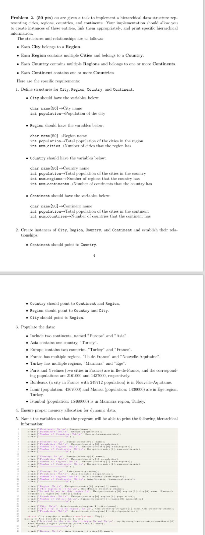  Problem 2.(50 pts) ou are given a task to implement a