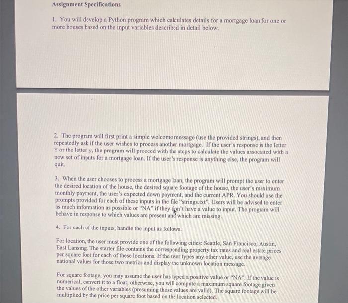  Answer in python code 1. You will develop a Python program