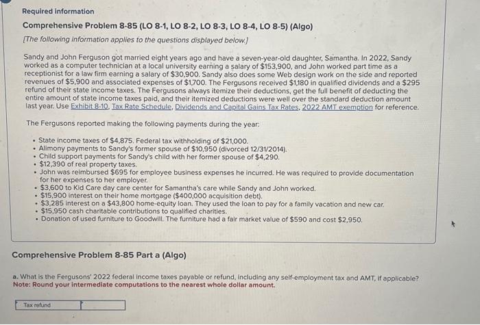  Required information Comprehensive Problem 8-85 (LO 8-1, LO 8-2, LO 8-3,