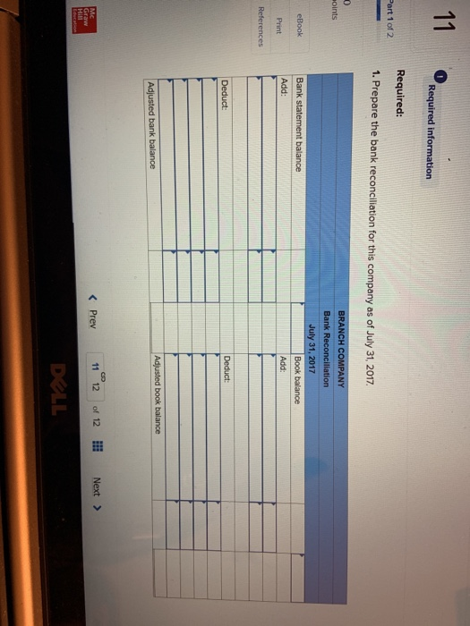 (The following information applies to the questions displayed below The following information