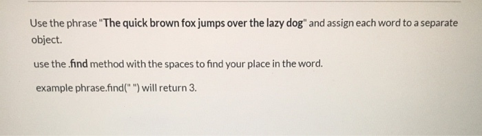 python Use the phrase "The quick brown fox jumps over the