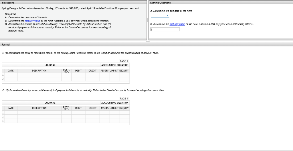 Spring Designs & Decorators issued a 180-day, 10% note for $90,200, dated