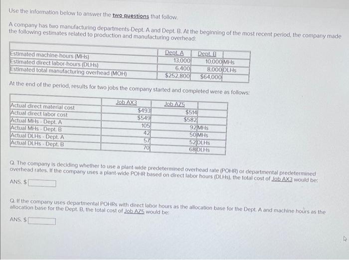  Use the information below to answer the two questions that follow.